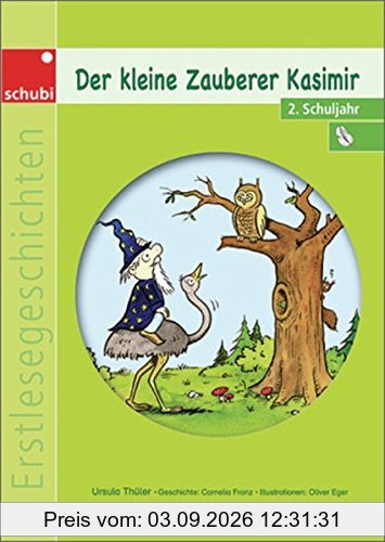Der kleine Zauberer Kasimir - Erstlesegeschichten