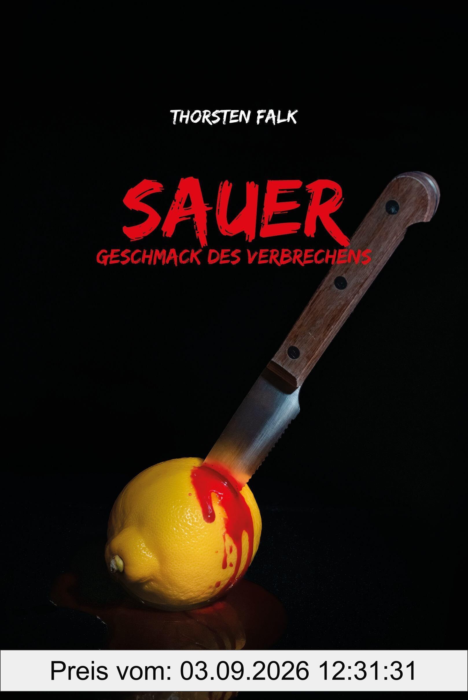 Geschmack des Verbrechens