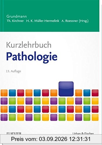 Kurzlehrbuch Pathologie (Kurzlehrbücher)
