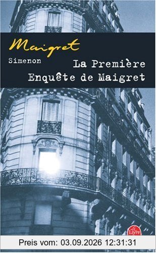 La première enquête de Maigret