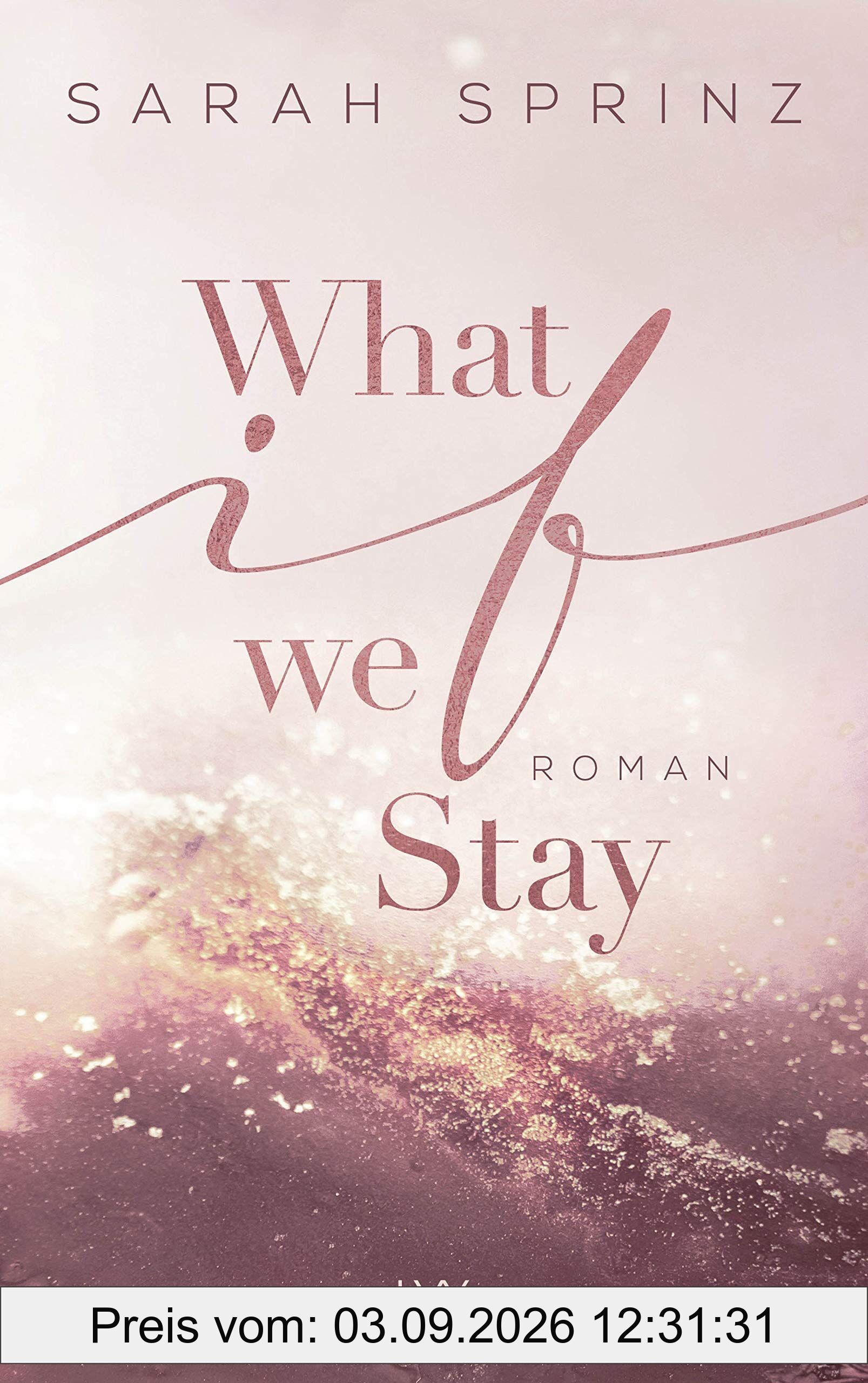 What if we Stay