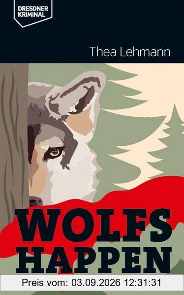 Wolfshappen (Dresdner Kriminal)