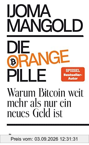 Die orange Pille: Warum Bitcoin weit mehr als nur ein neues Geld ist