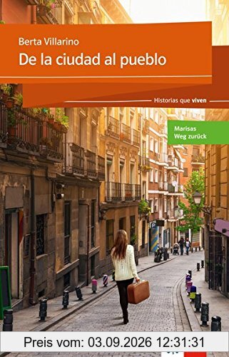 De la ciudad al pueblo (Historias que viven)