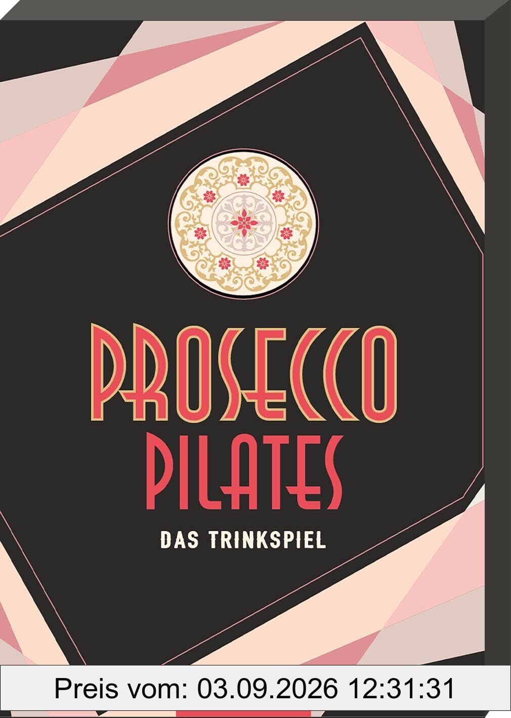 Prosecco-Pilates: Das Trinkspiel | Originelles Partyspiel, perfekte Geschenkidee für Freunde