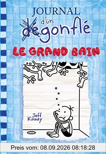 Journal d'un dégonflé. Vol. 15. Le grand bain