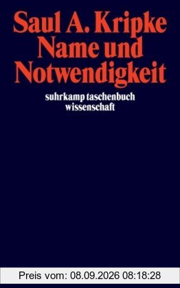 Name und Notwendigkeit (suhrkamp taschenbuch wissenschaft)