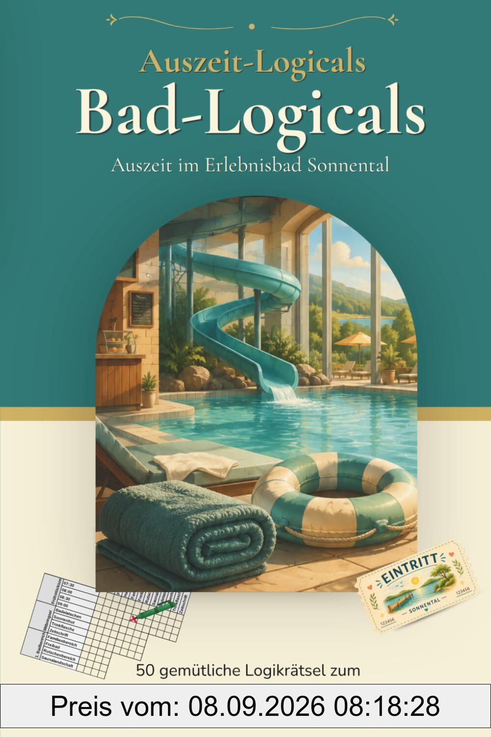 Bad-Logicals: Auszeit im Erlebnisbad Sonnental (Auszeit-Logicals)