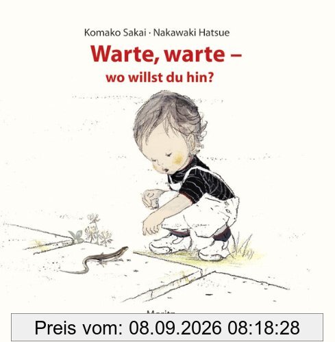 Warte, warte - wo willst du hin?: Pappbilderbuch