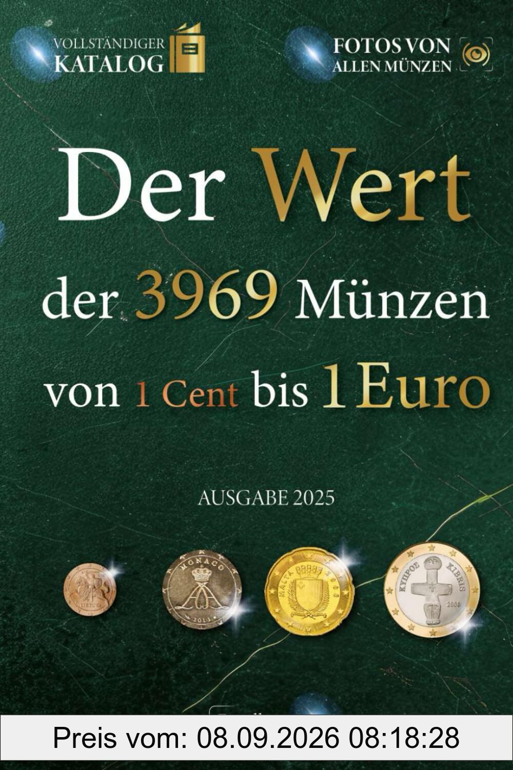 Der Wert von 3969 Münzen von 1 Cent bis 1 Euro (Der Wert der Euro-Münzen)