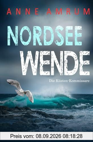 Nordsee Wende - Die Küsten-Kommissare: Küstenkrimi