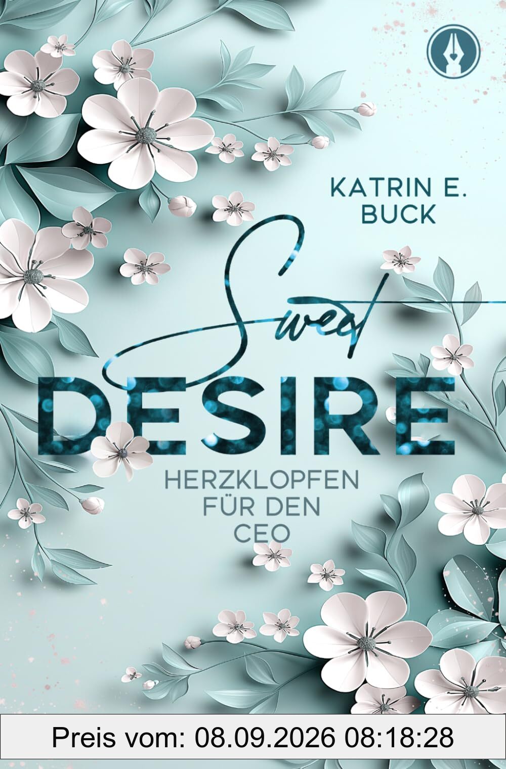 Sweet Desire: Herzklopfen für den CEO (Hearts of Starlight Springs, Band 9)