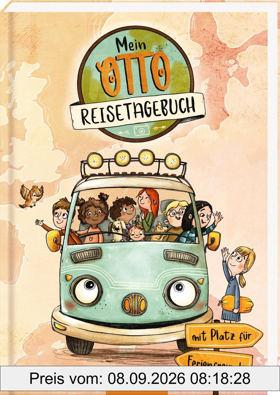 OTTO fährt los - Mein Reisetagebuch