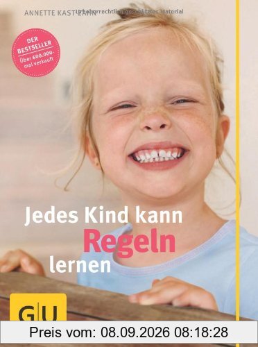 Jedes Kind kann Regeln lernen (GU Einzeltitel Partnerschaft & Familie)