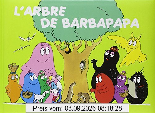 Les aventures de Barbapapa. L'arbre de Barbapapa