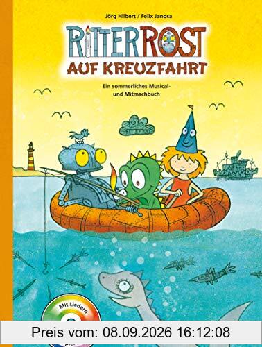 Ritter Rost: Ritter Rost auf Kreuzfahrt: Buch mit CD