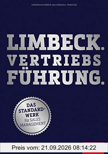 Limbeck. Vertriebsführung.: Das Standardwerk für Sales Management (Dein Business)