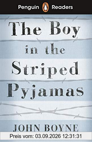 Penguin Readers Level 4: The Boy in Striped Pyjamas (ELT Graded Reader)