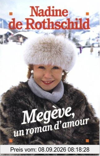 Megève, un roman d'amour