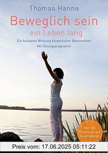 Binding : Gebundene Ausgabe, Label : Kösel-Verlag, Publisher : Kösel-Verlag, medium : Gebundene Ausgabe, numberOfPages : 216, publicationDate : 2016-04-25, releaseDate : 2016-04-25, authors : Thomas Hanna, languages : german, ISBN : 3466346355