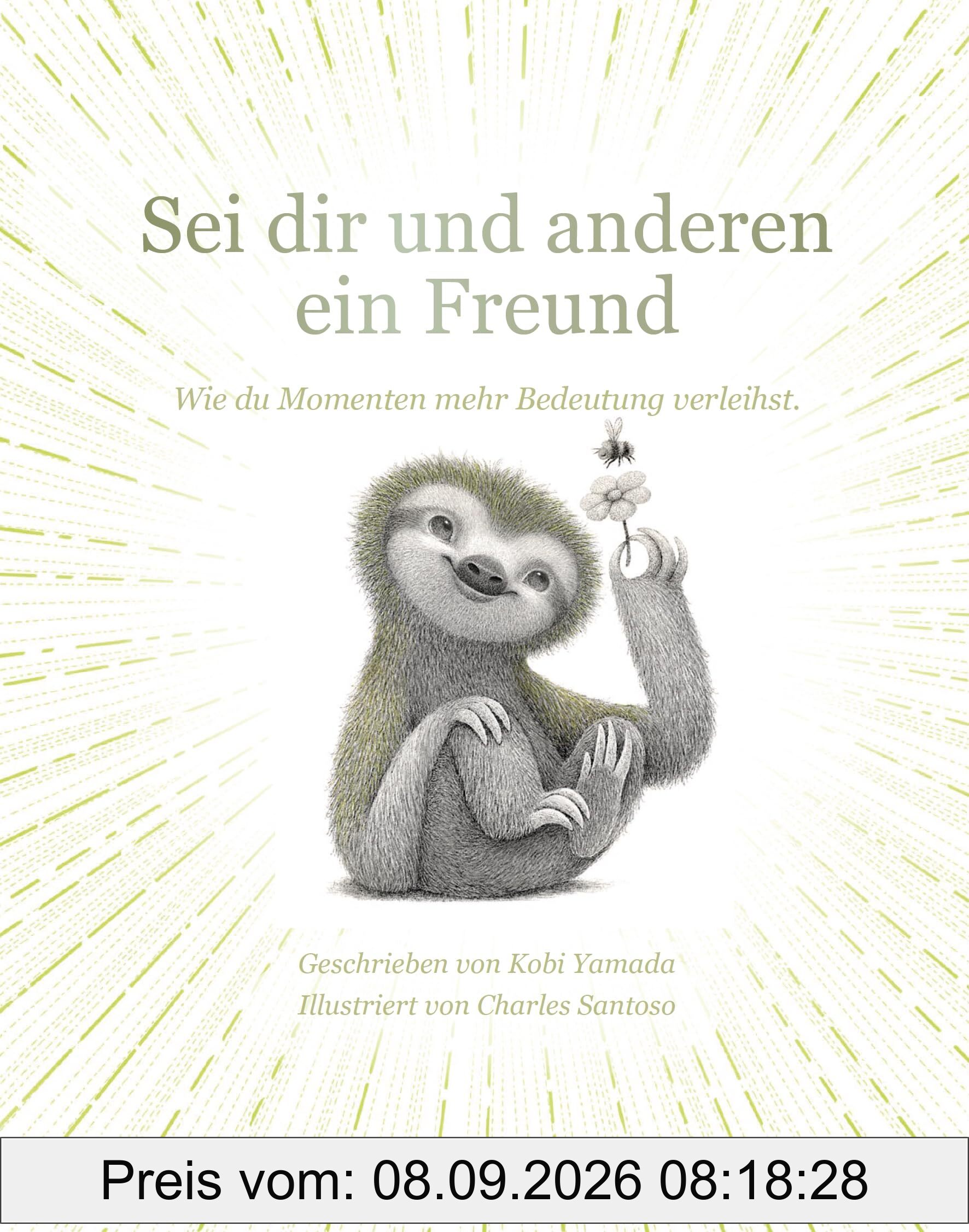 Sei dir und anderen ein Freund: Wie du Momenten mehr Bedeutung verleihst.