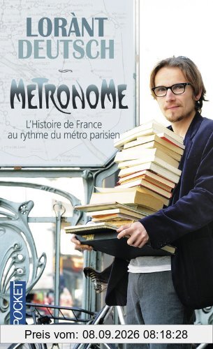 Métronome : l'histoire de France au rythme du métro parisien