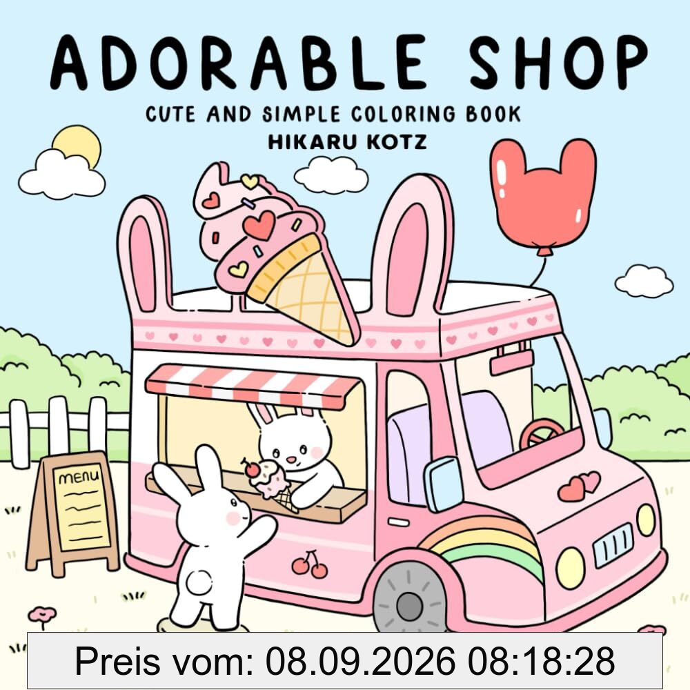 Adorable Shop: Cute & Simple Coloring Book for Adults and Kids Featuring the Joyful Daily Life of Animal Characters
