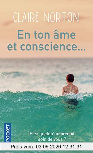 En ton âme et conscience...