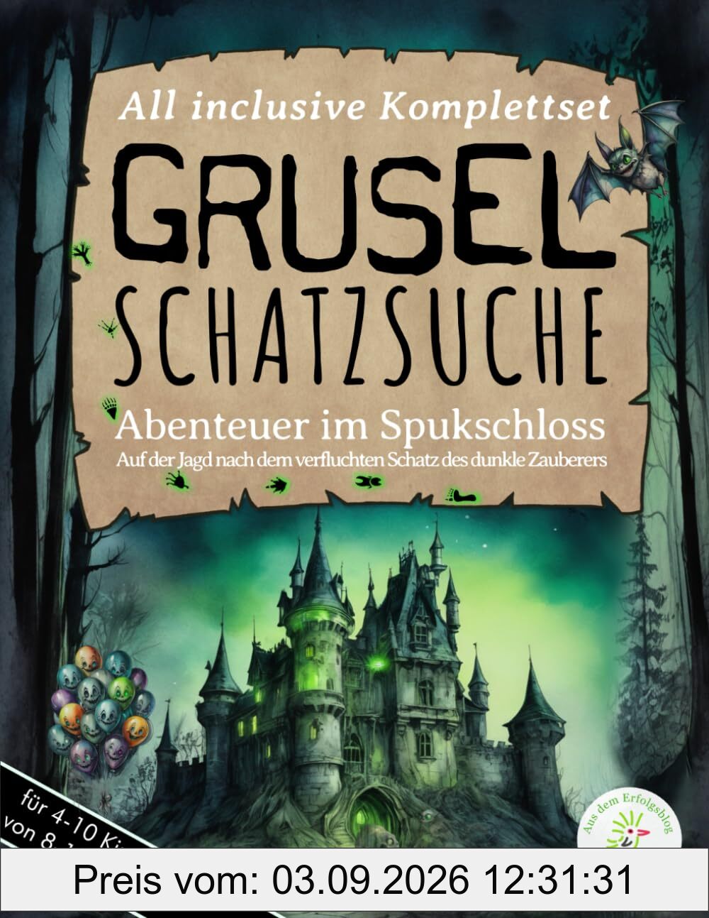 Grusel-Schatzsuche: Abenteuer im Spukschloss - Auf der Jagd nach dem verfluchten Schatz des dunklen Zauberers - Deine perfekt vorbereitete ... Aufgaben, Tipps u. Tricks zur Vorbereitung!)