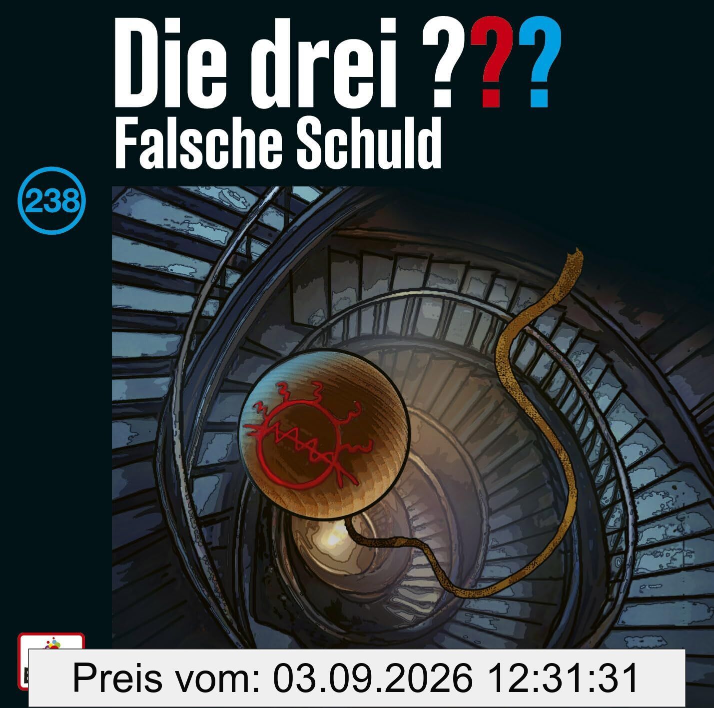 Die drei ??? 238: Falsche Schuld