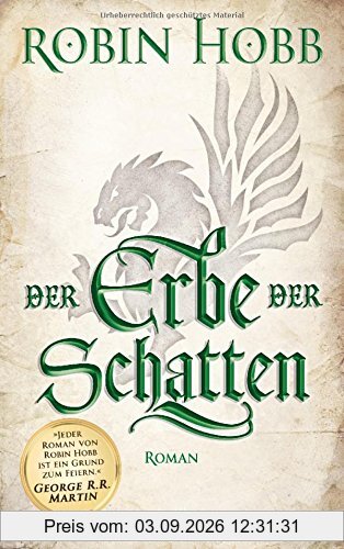 Der Erbe der Schatten: Roman (Die Chronik der Weitseher, Band 3)
