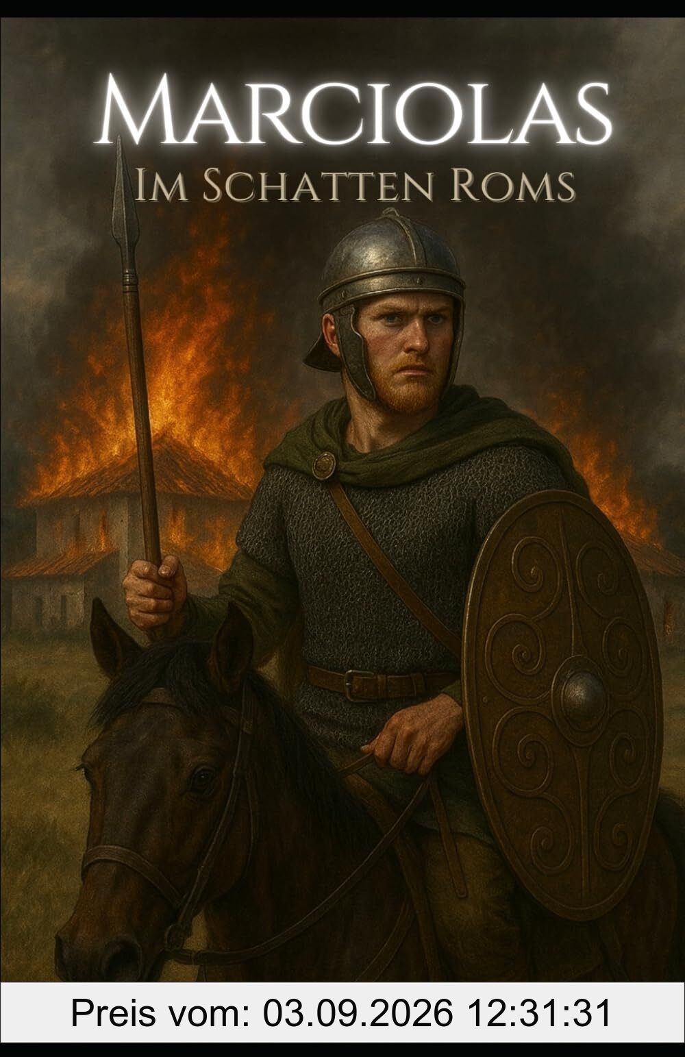 MARCIOLAS: IM SCHATTEN ROMS