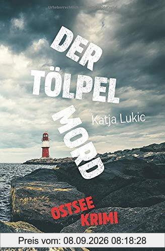 Der Tölpelmord (Sören Fries ermittelt, Band 2)