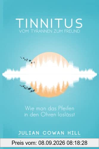 Tinnitus, vom Tyrannen zum Freund: Wie man das Pfeifen in den Ohren loslässt.