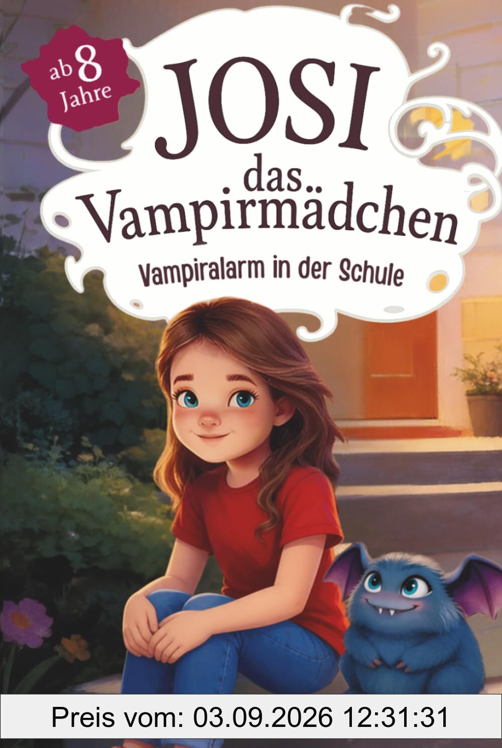 Josi – das Vampirmädchen – Ein spannendes Kinderbuch ab 8 Jahren über Mut, Freundschaft und die Kraft, anders zu sein (Große Schrift für Erstleser) – Band 1: Vampiralarm in der Schule