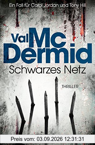 Schwarzes Netz: Ein Fall für Carol Jordan und Tony Hill