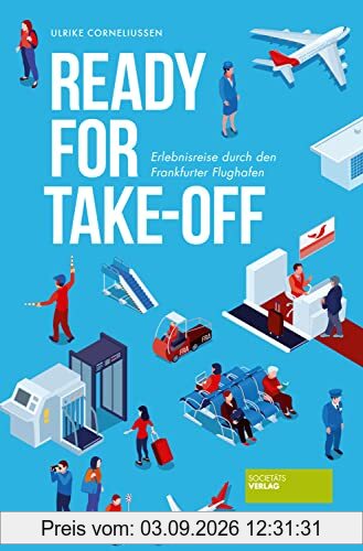 Ready for take-off: Erlebnisreise durch den Frankfurter Flughafen