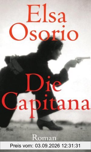 Die Capitana: Roman