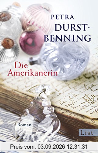 Die Amerikanerin: Roman (Die Glasbläser-Saga, Band 2)