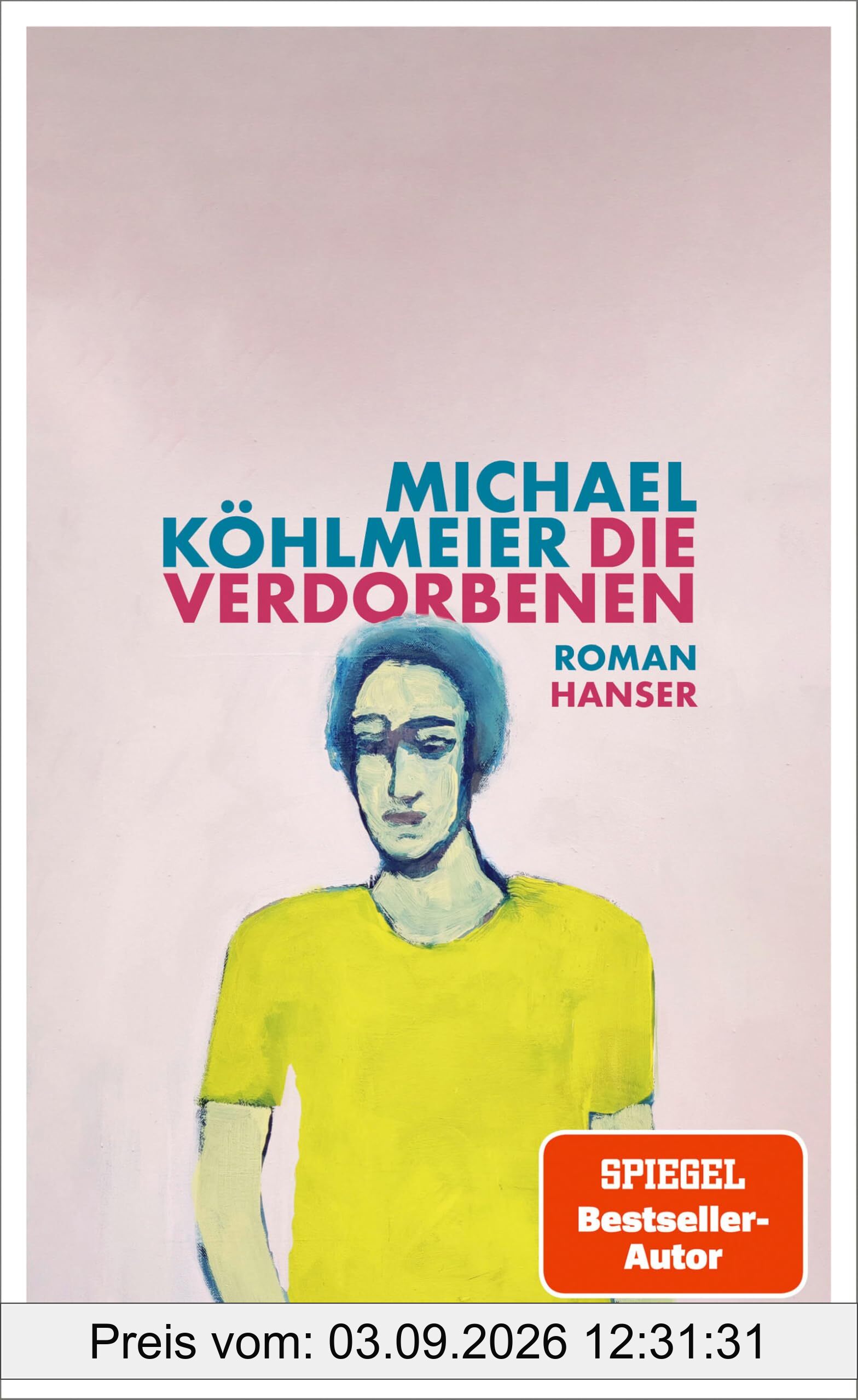 Die Verdorbenen: Roman