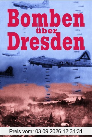 Bomben über Dresden
