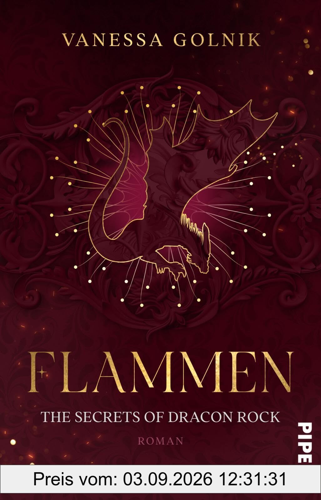 Flammen - The Secrets of Dracon Rock: Roman | Dramatische New Adult Romantasy um Drachen, Magie und verbotene Liebe