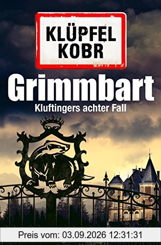 Grimmbart: Kluftingers achter Fall