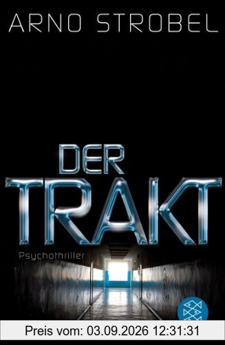 Der Trakt: Psychothriller