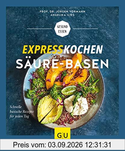 Expresskochen Säure-Basen (GU Gesund Essen)