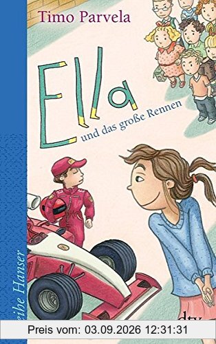 Ella und das große Rennen (Reihe Hanser)