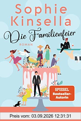 Die Familienfeier: Roman