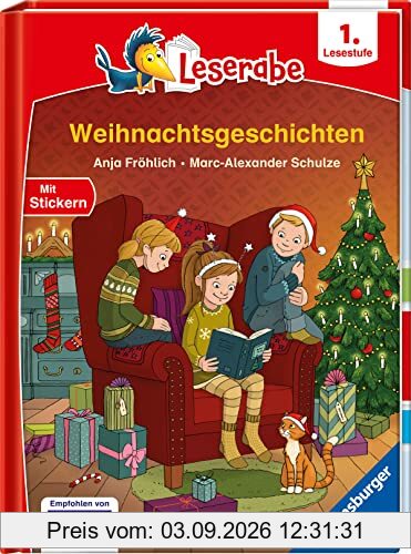 Weihnachtsgeschichten - Leserabe ab 1. Klasse - Erstlesebuch für Kinder ab 6 Jahren (Leserabe - 1. Lesestufe)