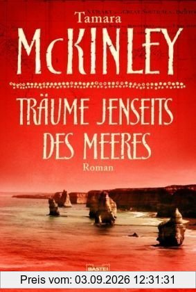Träume jenseits des Meeres: Roman
