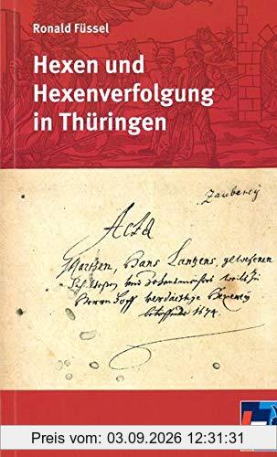 Hexen und Hexenverfolgung in Thüringen